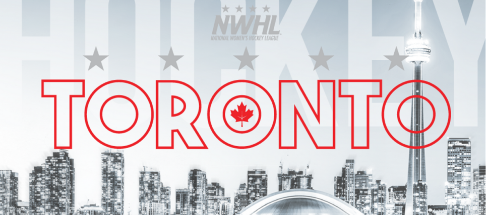 NWHL Expands To Toronto